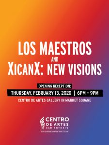 Opening Reception: XicanX: New Visions and Los Maestros: Early Explorers of Chicano Identity