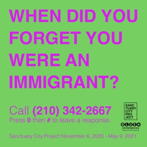 Sanctuary City Project: "When did you forget you were an immigrant?"