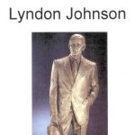 Gallery 1 - Lyndon Baines Johnson