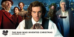 Cinema on Will's Plaza | The Man Who Invented Christmas