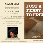 Black History Film Series: Just A Ferry Ride to Freedom - RESCHEDULED