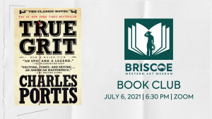 Briscoe Book Club: "True Grit: A Novel" by Charles Portis