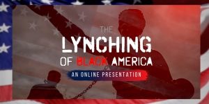 The Lynching of Black America