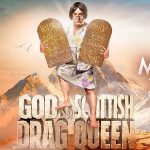 God is Scottish Drag Queen