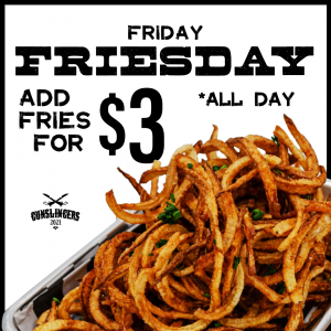 Friday Fries-Day