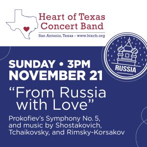 The Heart of Texas Concert Band presents From Russia with Love