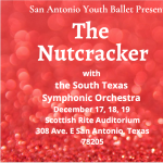 The Nutcracker-presented by the San Antonio Youth Ballet