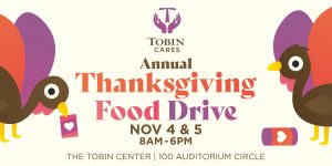 Tobin Cares Annual Thanksgiving Food Drive