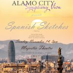 Alamo City Symphony Viva Spanish Sketches