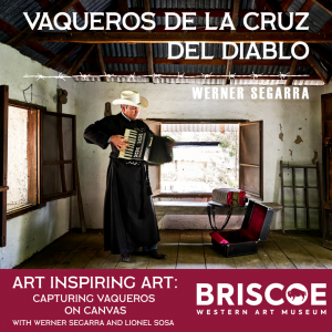 “Art Inspiring Art: Capturing Vaqueros on Canvas...