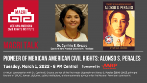 MACRI Talks Presents: Pioneer of Mexican American Civil Rights: Alonso S. Perales