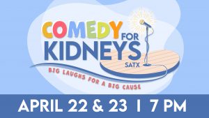 Comedy for Kidneys