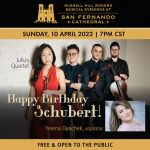 Happy Birthday Schubert! | Russell Hill Rogers Musical Evenings at San Fernando Cathedral