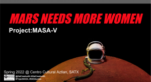 MARS NEEDS MORE WOMEN. Project: MASA-V