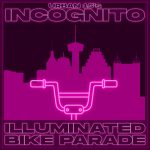 Urban-15 Groups 1st Annual Illuminated Bike Parade