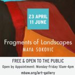 Opening Reception | Maya Sokovic: Fragments of Landscapes | MBAW Art Gallery
