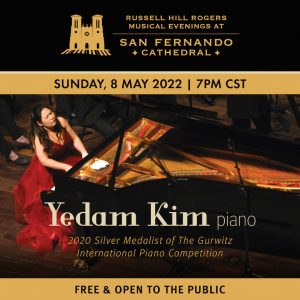 Yedam Kim | Russell Hill Rogers Musical Evenings at San Fernando Cathedral