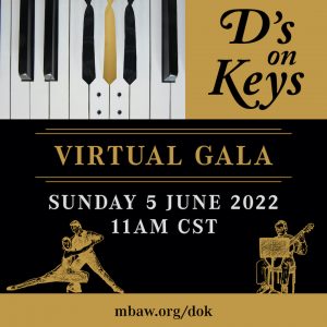D’s on Keys (Virtual Gala)