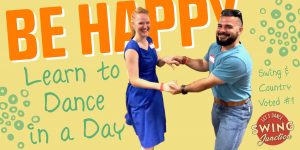 "Learn to Dance in a Day" Swing & Two Step - New Braunfels - July 9