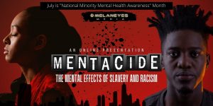 MENTACIDE: The Mental Effects of Slavery and Racism