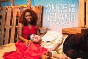 Once on This Island: A Musical