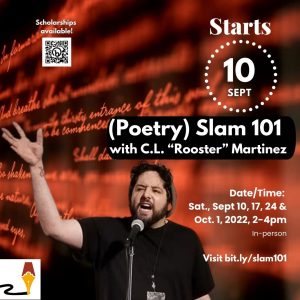 (Poetry) Slam 101 with C.L. “Rooster” Martinez