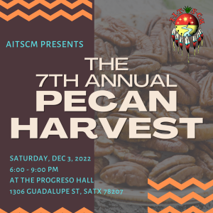 7th Annual Pecan Harvest presented by American Indians in Texas at the Spanish Colonial Missions