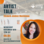 Gallery 1 - Artist Talk with Elizabeth Jiménez Montelongo