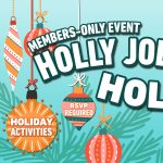 Members' Holly Jolly Holiday Party