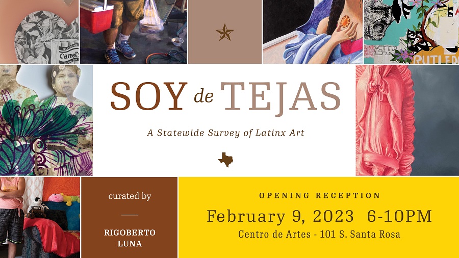 Opening Reception: Soy de Tejas - A Statewide Survey of Latinx Art