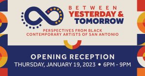 Opening Reception for Between Yesterday and Tomorrow: Perspectives from Black Contemporary Artists