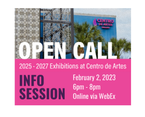 Centro de Artes Open Call: Online Information Session