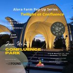 Alora Pop-Up Series: Twilight At Confluence Park