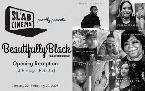 Beautifully Black Artist of San Antonio - Opening Reception