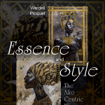 Essence and Style: The Afrocentric Woman