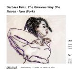 The Glorious Way She Moves - New Works