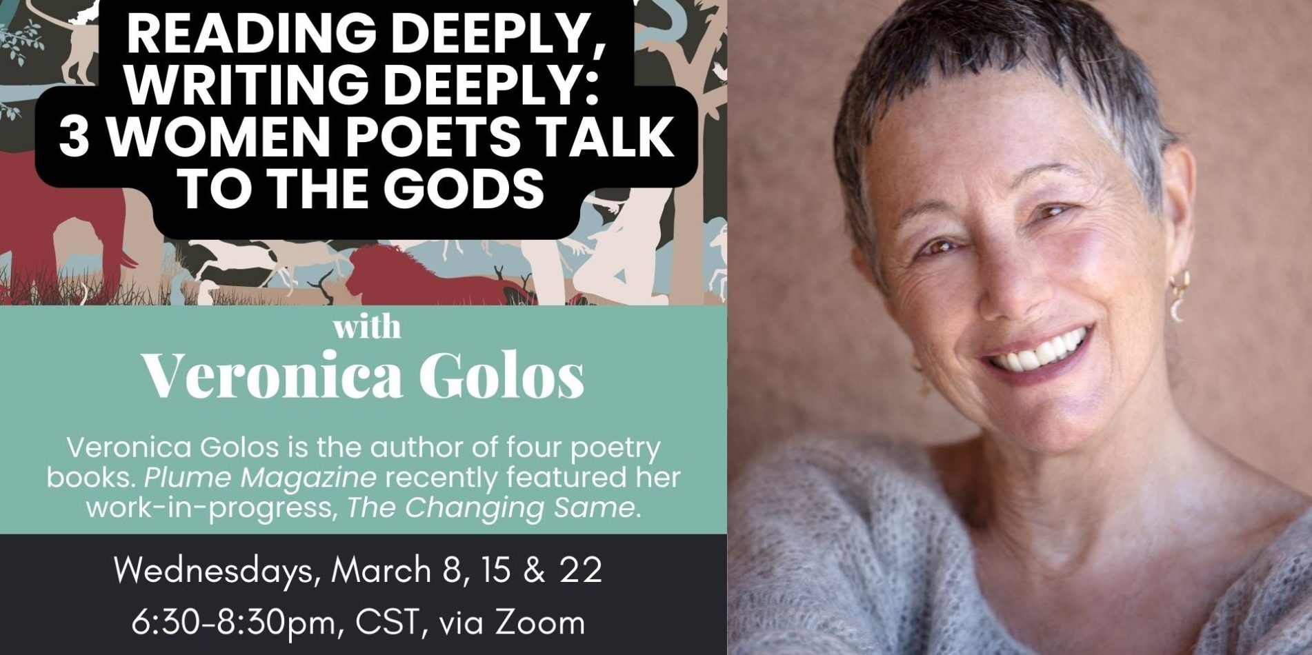 Reading Deeply, Writing Deeply: 3 Women Poets Talk to the Gods with Veronica Golos