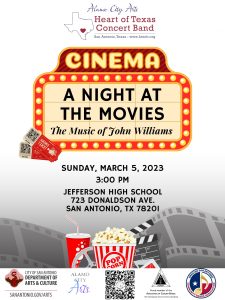 The Heart of Texas Concert Band Presents, "A Night at the Movies, Music of John Williams"