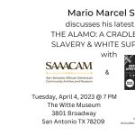 Book Discussion – The Alamo: A Cradle of Lies, Slavery & White Supremacy