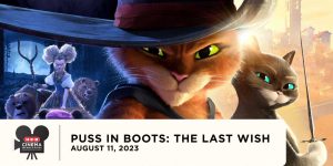 Cinema on Will's Plaza | Puss in Boots: The Last Wish