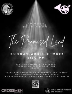 The San Antonio Community Wind Ensemble presents, "The Promised Land"