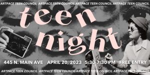 Artpace Teen Council Presents: Teen Night