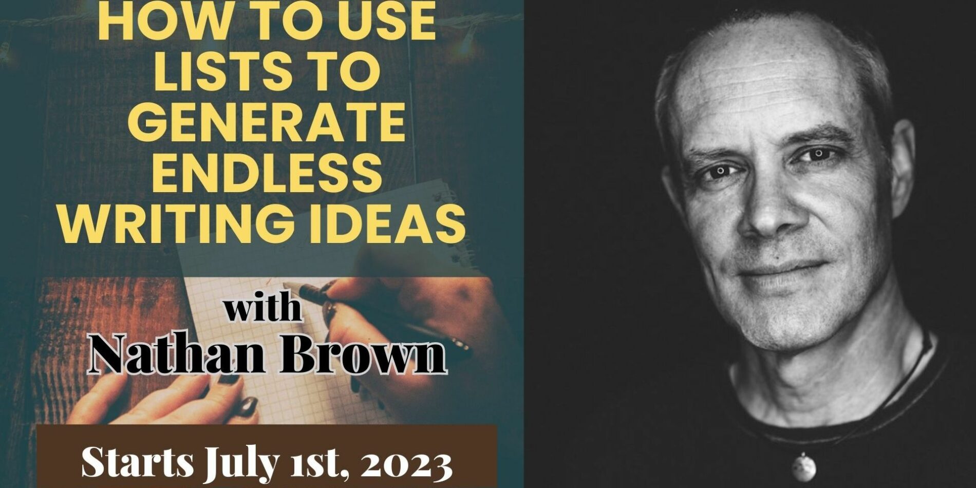 How to Use Lists to Generate Endless Writing Ideas with Nathan Brown