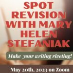 Spot Revision with Mary Helen Stefaniak