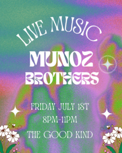 Live Music: Munoz Brothers