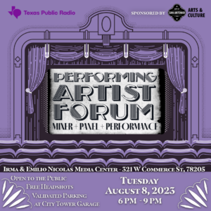 Performing Artist Forum with Texas Public Radio