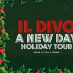 Il Divo - A New Holiday Tour