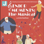 Senior Moments: The Musical