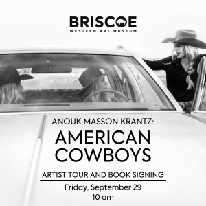 Anouk Masson Krantz: “American Cowboys” Artist Tour and Book Signing