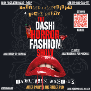 DASHI Horror FASHION Show - A Halloween Party Mash-Up